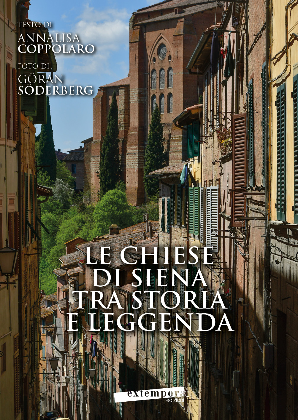 Copertina di Le chiese di Siena tra storia e leggenda / Churches of Siena between history and legends